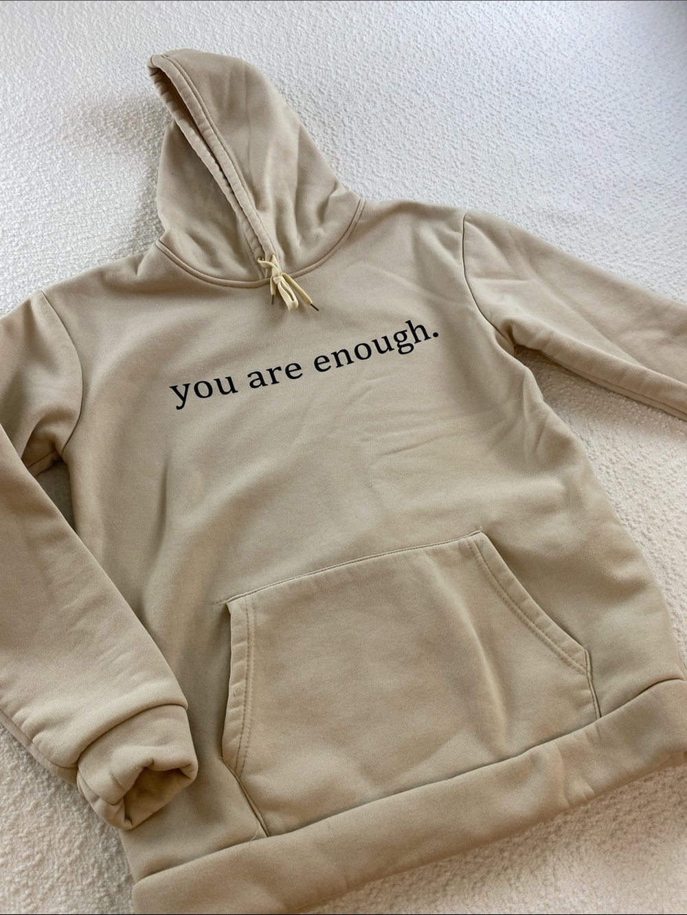 You Are Enough Beige Hoodie Sweatshirt - Women Sweaters